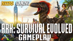 Neebs Gaming - Ark Survival Evolved 1. évad Ep.1 1. epizód