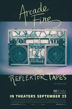 Arcade Fire - The Reflektor Tapes poszter