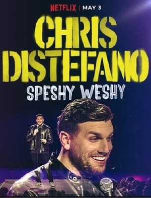 Chris Distefano: Speshy Weshy poszter