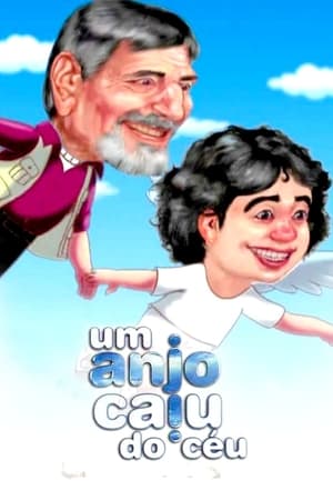 Um Anjo Caiu do Céu poszter