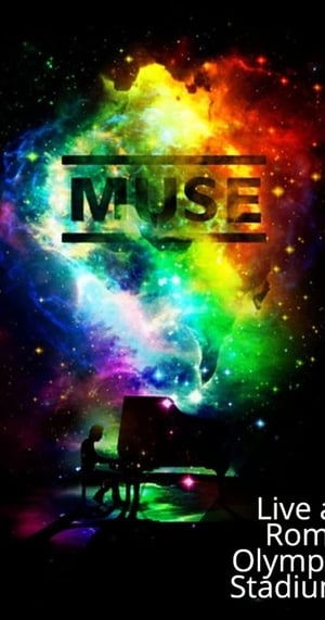 Muse: Live At Rome Olympic Stadium poszter