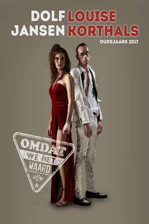 Dolf Jansen & Louise Korthals: Oudejaarsconference 2017: Omdat we het waard zijn