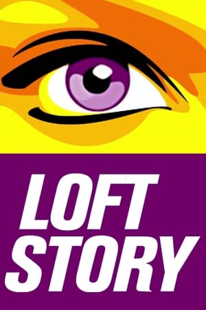 Loft Story