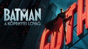 Batman: A köpenyes lovag kép