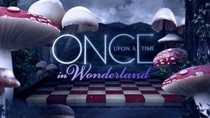 Once Upon a Time in Wonderland kép