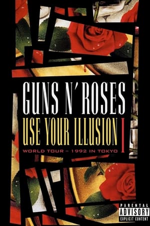 Guns N' Roses: Use Your Illusion I - World Tour - 1992 In Tokyo poszter