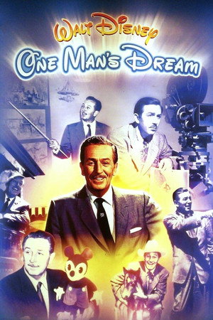 Walt Disney: One Man's Dream poszter