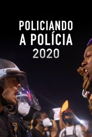 Policing the Police 2020 poszter