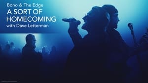 Bono & The Edge: A Sort of Homecoming Dave Letterman-nel háttérkép