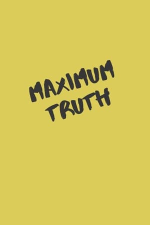 Maximum Truth poszter