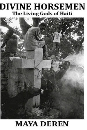 Divine Horsemen: The Living Gods of Haiti poszter