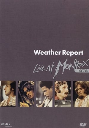 Weather Report: Live at Montreux poszter