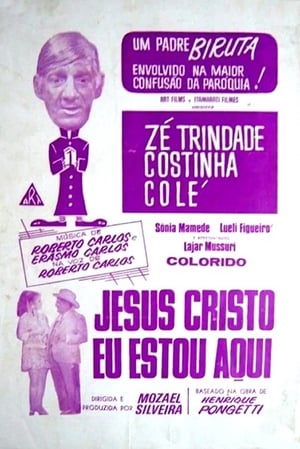 Jesus Cristo, Eu Estou Aqui poszter