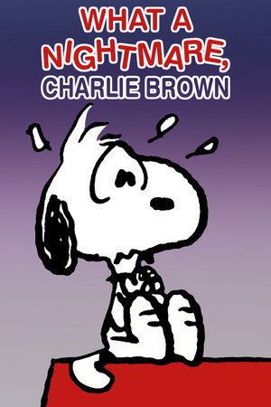 What a Nightmare, Charlie Brown poszter