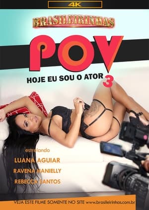 POV - Hoje Eu Sou o Ator 3 poszter