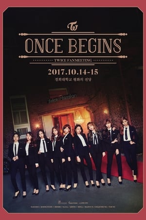 TWICE FANMEETING "ONCE BEGINS" poszter