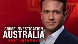 Crime Investigation Australia: Most Infamous kép