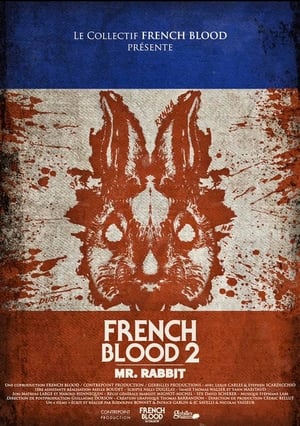 French Blood 2 - Mr. Rabbit poszter