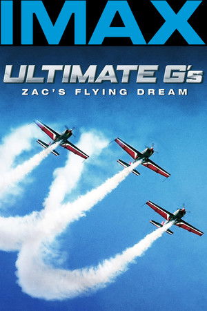 Ultimate G's: Zac's Flying Dream poszter