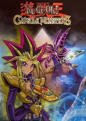 Yu-Gi-Oh! Capsule Monsters poszter