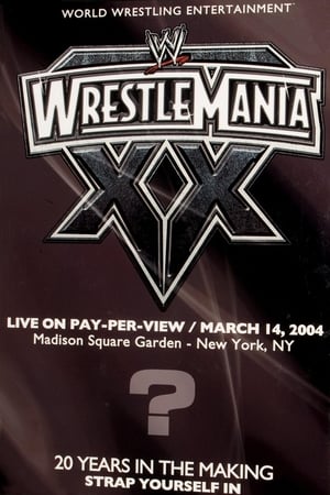 WWE WrestleMania XX poszter