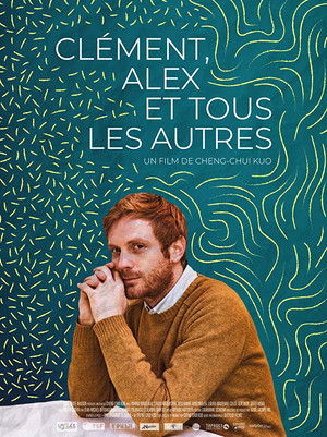 Clément, Alex et tous les autres poszter