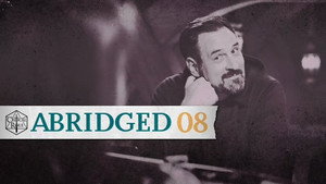 Critical Role Abridged 1. évad Ep.8 8. epizód