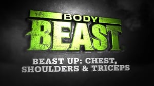 Body Beast - Beast Up: Chest, Shoulders & Triceps háttérkép