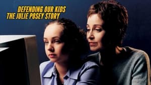 Defending Our Kids: The Julie Posey Story háttérkép