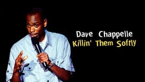 Dave Chappelle: Killin' Them Softly háttérkép