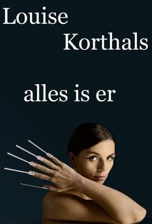 Louise Korthals: Alles Is Er poszter