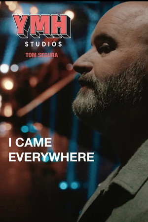 I Came Everywhere poszter