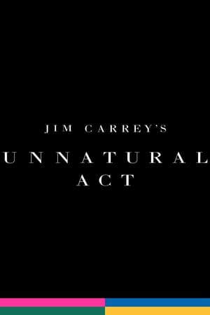 Jim Carrey: Unnatural Act poszter