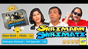 श्रीमान श्रीमती Season 1 Ep.132 132. epizód