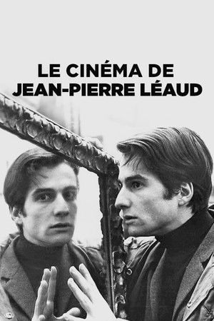 Le Cinéma de Jean-Pierre Léaud poszter