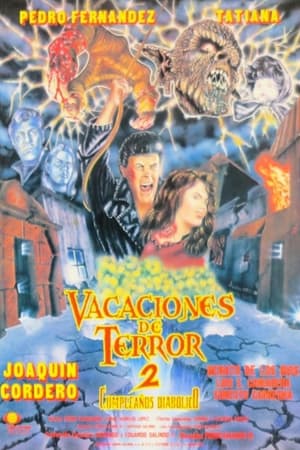 Vacaciones de terror 2 poszter