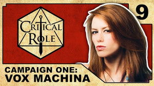 Critical Role 1. évad Ep.9 9. epizód