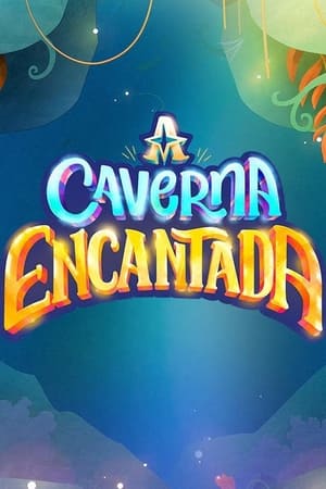 A Caverna Encantada poszter