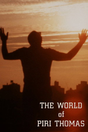 The World of Piri Thomas poszter