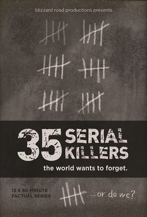 35 Serial Killers the World Wants to Forget poszter