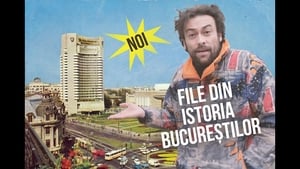 File din istoria Bucureștilor 1. évad Ep.7 7. epizód