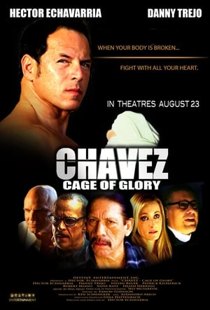 Chavez Cage of Glory poszter