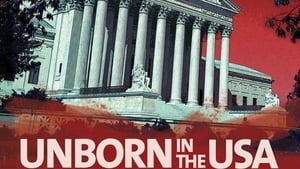 Unborn in the USA: Inside the War on Abortion háttérkép