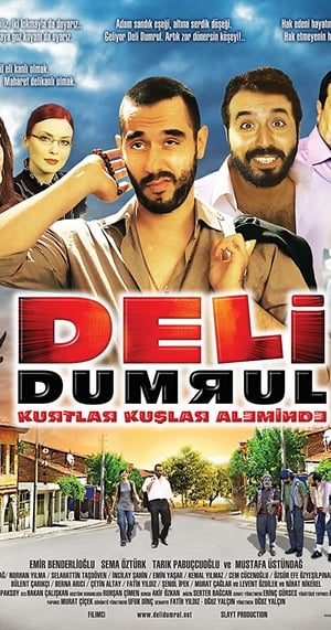 Deli Dumrul Kurtlar Kuşlar Aleminde