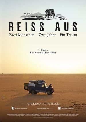 Reiss Aus - Zwei Menschen. Zwei Jahre. Ein Traum