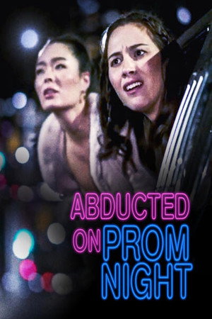 Abducted on Prom Night poszter