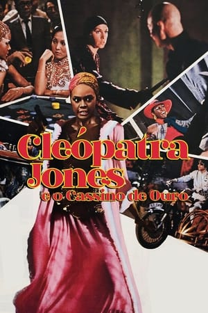 Cleopatra Jones and the Casino of Gold poszter