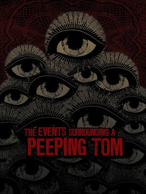 The Events Surrounding a Peeping Tom poszter