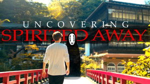 Uncovering Spirited Away háttérkép