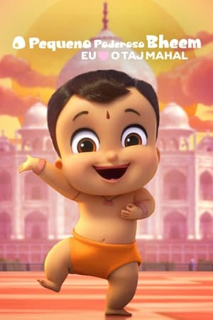 Mighty Little Bheem: I Love Taj Mahal poszter